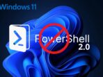 Good bye~ Microsoft Hapus PowerShell 2.0 untuk Pertahankan Sistem Keamanan
